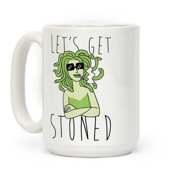Let's Get Stoned - Medusa Coffee Mug Let's Get Stoned - Medusa Coffee Mug