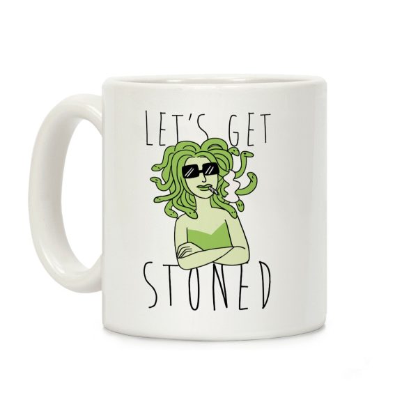 Let's Get Stoned - Medusa Coffee Mug Let's Get Stoned - Medusa Coffee Mug