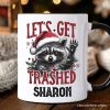 Let's Get Trashed Christmas Raccoon Personalized Mug, Funny Gift for Feral Women with Custom Name Let's Get Trashed Christmas Raccoon Personalized Mug, Funny Gift for Feral Women with Custom Name