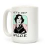 Let's Get Wilde (Oscar Wilde) Coffee Mug Let's Get Wilde (Oscar Wilde) Coffee Mug