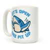 Let's Open This Pit Up Coffee Mug Let's Open This Pit Up Coffee Mug