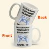 Level Mug - Personalized Mug - Birthday Gift For Friends And Family Level Mug - Personalized Mug - Birthday Gift For Friends And Family