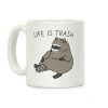 Life Is Trash Raccoon Coffee Mug Life Is Trash Raccoon Coffee Mug