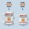 Life Would Be Boring Without Me - Dog Personalized Custom 3D Inflated Effect Printed Mug - Father's Day, Gift For Pet Owners, Pet Lovers Life Would Be Boring Without Me - Dog Personalized Custom 3D Inflated Effect Printed Mug - Father's Day, Gift For Pet Owners, Pet Lovers