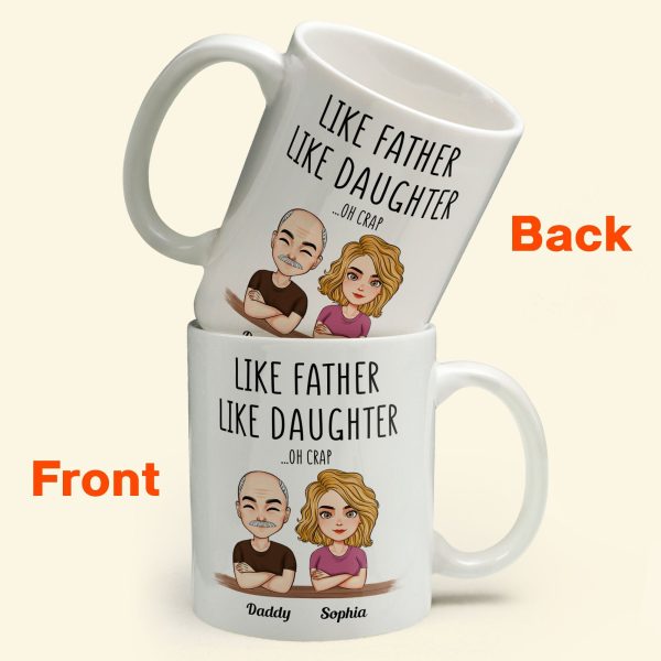 Like Father Like Daughter New Version - Personalized Mug Like Father Like Daughter New Version - Personalized Mug