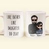 Like Father Like Daughter Oh Crap - Personalized Mug Like Father Like Daughter Oh Crap - Personalized Mug