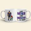 Like Father Like Daughter Personalized Coffee Mug DR-WHM-03QHDT130523TM Like Father Like Daughter Personalized Coffee Mug DR-WHM-03QHDT130523TM