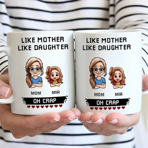 Like Mother Father Like Daughter Son Oh Crap Pixel Art - Personalized Mug Like Mother Father Like Daughter Son Oh Crap Pixel Art - Personalized Mug