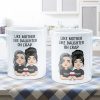 Like Mother Like Daughter - Personalized Mug - Birthday, Mother's Day Gift For Mother, Mom, Daughter