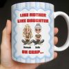 Like Mother Like Daughter, Animated Characters - Personalized Custom Coffee Mug - DAU295_MG Like Mother Like Daughter, Animated Characters - Personalized Custom Coffee Mug - DAU295_MG