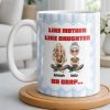 Like Mother Like Daughter, Animated Characters - Personalized Custom Coffee Mug - DAU295_MG Like Mother Like Daughter, Animated Characters - Personalized Custom Coffee Mug - DAU295_MG