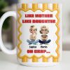 Like Mother Like Daughter, Animated Characters - Personalized Custom Coffee Mug - DAU295_MG Like Mother Like Daughter, Animated Characters - Personalized Custom Coffee Mug - DAU295_MG