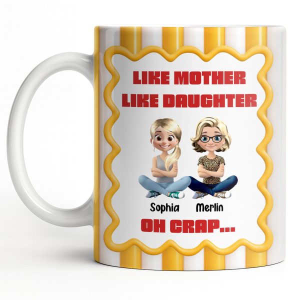 Like Mother Like Daughter, Animated Characters - Personalized Custom Coffee Mug - DAU295_MG Like Mother Like Daughter, Animated Characters - Personalized Custom Coffee Mug - DAU295_MG