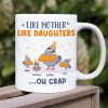 Like Mother Like Daughter, Gift For Mom, Personalized Mug, Pigeon Bird Mug, Mother's Day Gift Like Mother Like Daughter, Gift For Mom, Personalized Mug, Pigeon Bird Mug, Mother's Day Gift