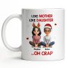Like Mother Like Daughter With Cartoon Characters - Personalized Custom Coffee Mug - FAM773_MG Like Mother Like Daughter With Cartoon Characters - Personalized Custom Coffee Mug - FAM773_MG