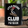 Little Pecker Club Personalized Mug, Funny Sarcastic Woodpecker Gift with Custom Name Little Pecker Club Personalized Mug, Funny Sarcastic Woodpecker Gift with Custom Name