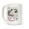 Live, Laugh, Be Trashy Opossum Coffee Mug Live, Laugh, Be Trashy Opossum Coffee Mug