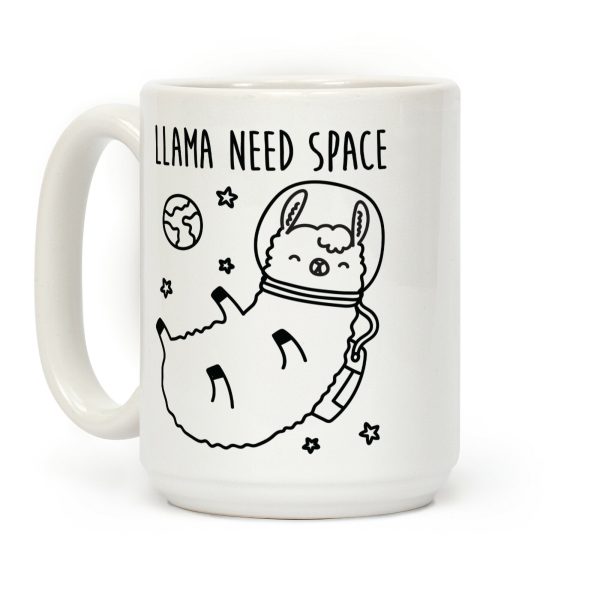Llama Need Space Parody Coffee Mug Llama Need Space Parody Coffee Mug