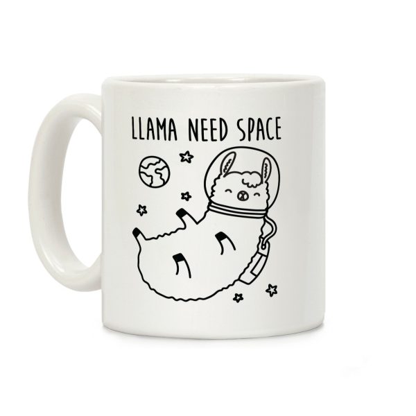 Llama Need Space Parody Coffee Mug Llama Need Space Parody Coffee Mug