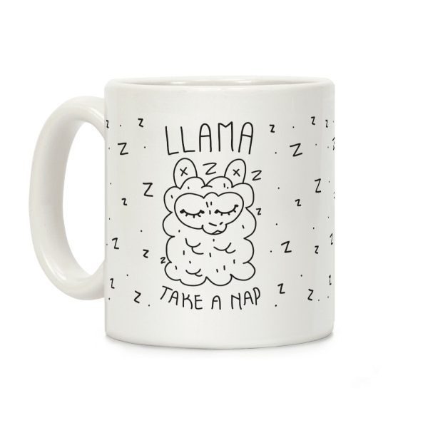 Llama Take a Nap Coffee Mug Llama Take a Nap Coffee Mug