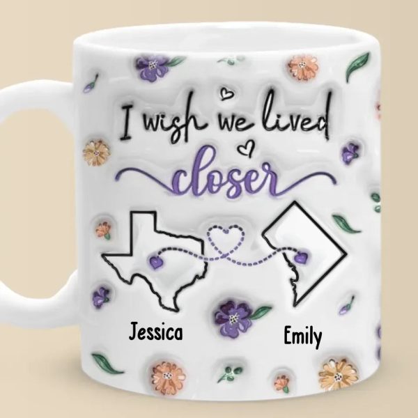 Long Distance I Found A Sister By Heart - Bestie Personalized Custom 3D Inflated Effect Printed Mug - Gift For Best Friends, BFF, Sisters Long Distance I Found A Sister By Heart - Bestie Personalized Custom 3D Inflated Effect Printed Mug - Gift For Best Friends, BFF, Sisters