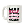 Lord Help The Mister Coffee Mug Lord Help The Mister Coffee Mug