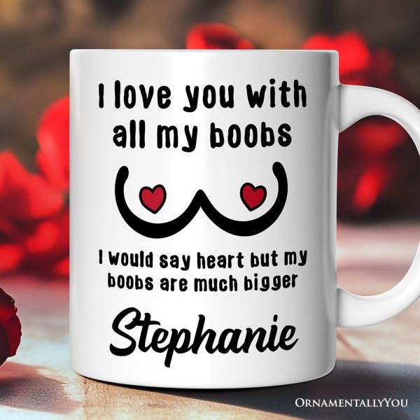Love Bigger Than My Heart Personalized Mug, Funny Gift For Him With Custom Name Love Bigger Than My Heart Personalized Mug, Funny Gift For Him With Custom Name