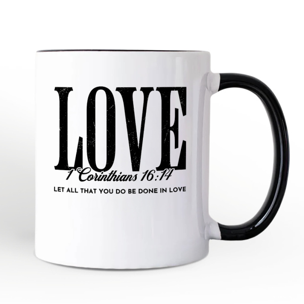 Love Corinthians 16:14 Christian Personalized Mug, Bible Verse Faith Inspirational Gift with Custom Name Love Corinthians 16:14 Christian Personalized Mug, Bible Verse Faith Inspirational Gift with Custom Name