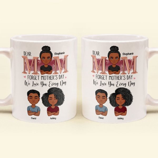 Love Mom Every Day - Personalized Mug Love Mom Every Day - Personalized Mug