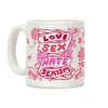 Love Sex Hate Sexism Coffee Mug Love Sex Hate Sexism Coffee Mug