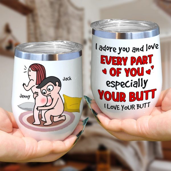 Love Your Butt - Personalized Coffee Mug for Wife, Girlfriend Love Your Butt - Personalized Coffee Mug for Wife, Girlfriend
