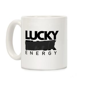 Lucky Energy Coffee Mug