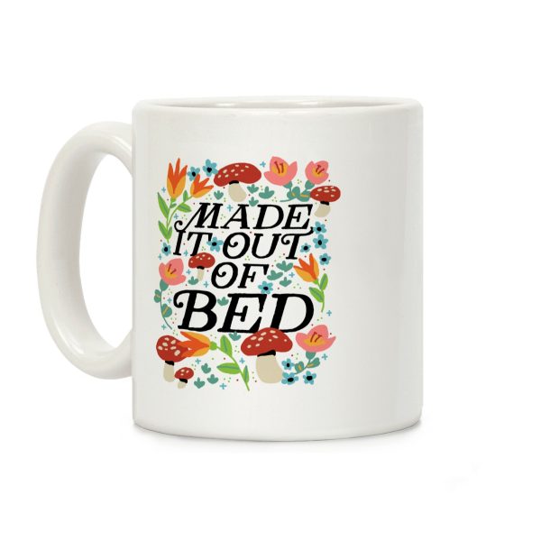 Made It Out Of Bed (Floral) Coffee Mug Made It Out Of Bed (Floral) Coffee Mug