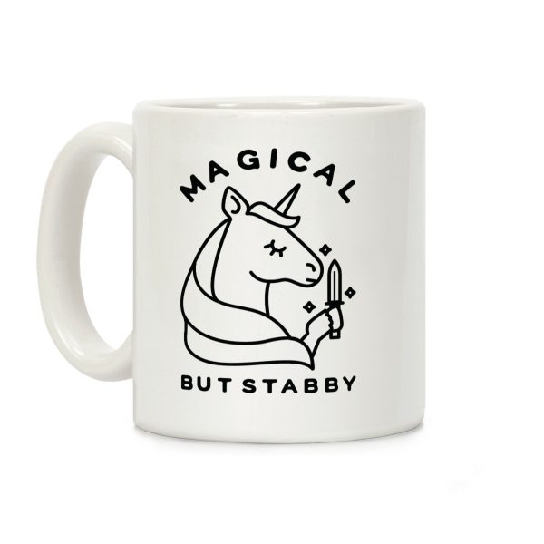 Magical But Stabby Coffee Mug Magical But Stabby Coffee Mug