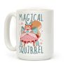 Magical Squirrel Coffee Mug Magical Squirrel Coffee Mug
