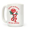 Majestic & Delicate But Also Prickly Coffee Mug Majestic & Delicate But Also Prickly Coffee Mug
