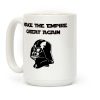Make The Empire Great Again Coffee Mug Make The Empire Great Again Coffee Mug