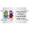 Making Memories With You Is My Favorite Thing Old Best Friends Gift For Besties Personalized Mug Making Memories With You Is My Favorite Thing Old Best Friends Gift For Besties Personalized Mug