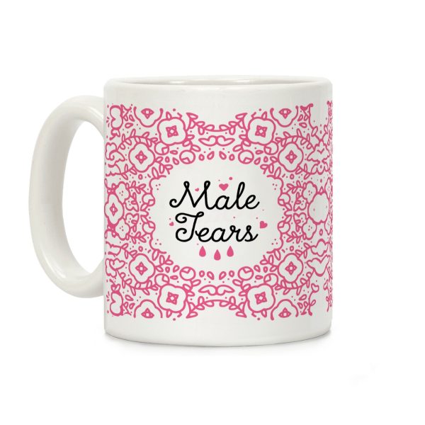 Male Tears Coffee Mug Male Tears Coffee Mug