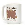 Mama Bear She Protec But She Also Attac Coffee Mug