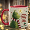 Maybe Christmas Means A Little Bit More - Personalized Accent Mug - Christmas Gift For Movie Fans NL122 Maybe Christmas Means A Little Bit More - Personalized Accent Mug - Christmas Gift For Movie Fans NL122