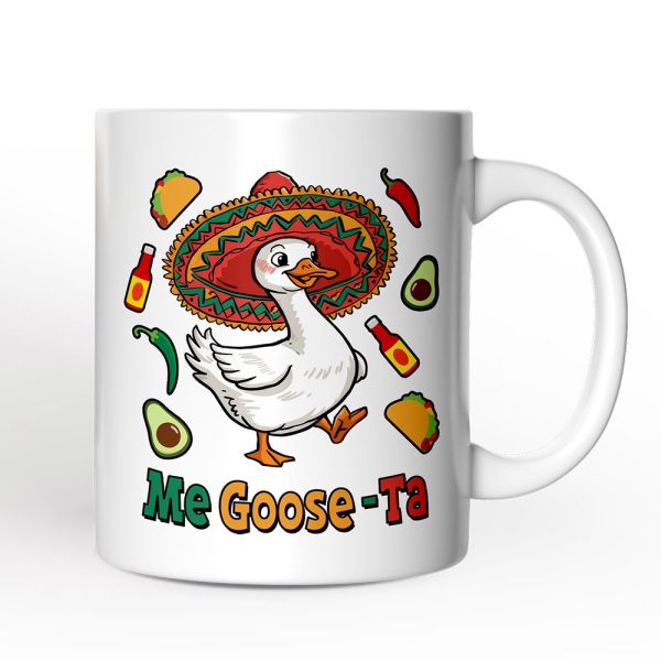 Me Goose-Ta Personalized Mug, Mexican Sombrero Goose Gift With Custom Name Me Goose-Ta Personalized Mug, Mexican Sombrero Goose Gift With Custom Name