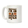 Mentally I'm In A Pumpkin Patch Coffee Mug Mentally I'm In A Pumpkin Patch Coffee Mug
