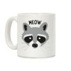 Meow Raccoon Coffee Mug Meow Raccoon Coffee Mug