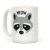 Meow Raccoon Coffee Mug Meow Raccoon Coffee Mug
