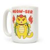 Meow-ser Coffee Mug Meow-ser Coffee Mug