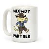 Meowdy, Partner - Arthur Morgan Coffee Mug Meowdy, Partner - Arthur Morgan Coffee Mug