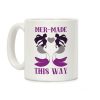 Mer-Made This Way - Ace Coffee Mug Mer-Made This Way - Ace Coffee Mug