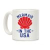 Mermaid In The USA Coffee Mug Mermaid In The USA Coffee Mug