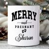 Merry and Pregnant Personalized Mug, Baby Announcement Christmas Custom Gift for New Mom Merry and Pregnant Personalized Mug, Baby Announcement Christmas Custom Gift for New Mom